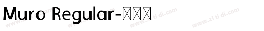 Muro Regular字体转换
